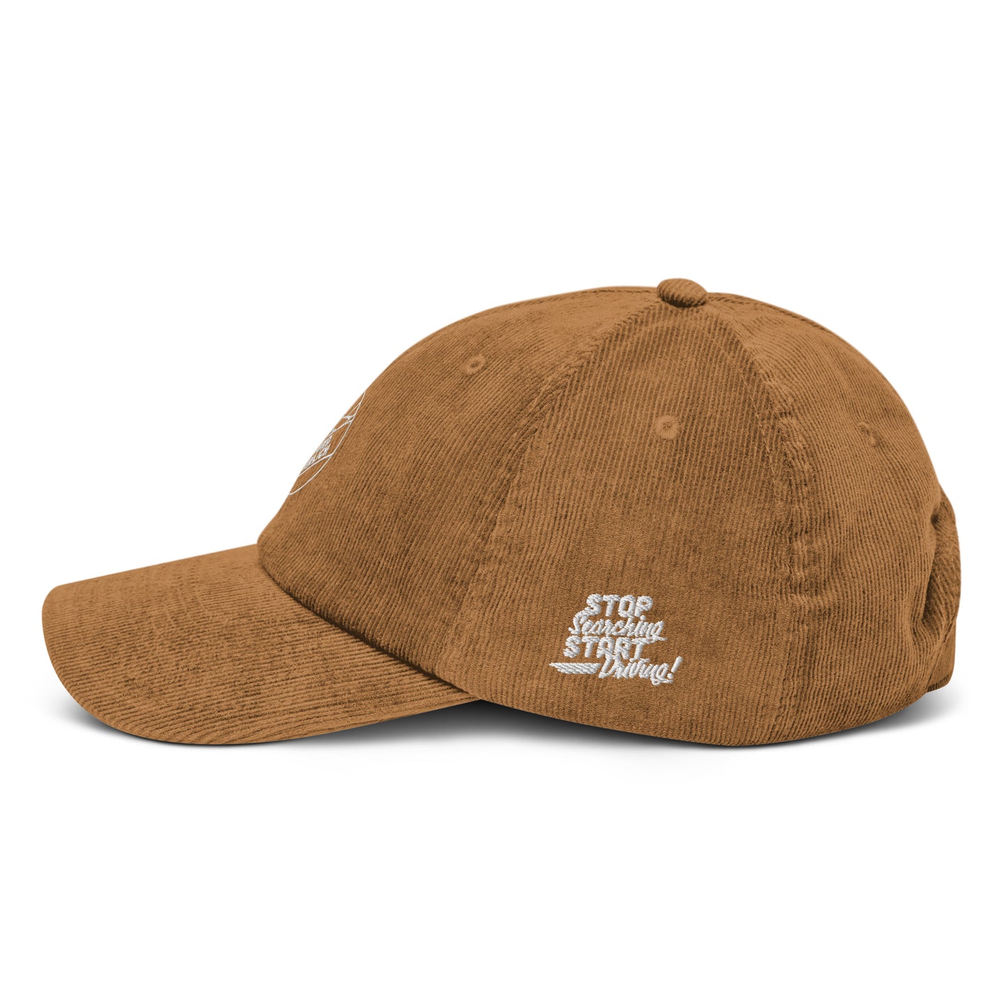 "Stop Searching - Start Driving" - Grundehrlich Cord Cap